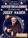 Der Josef Hader Der inoffizielle Adventskalender für Fans von Josef Hader: 24 Tage mit deinem Star bis Weihnachten. Fanbuch und Biografie in einem. Das ideale Geschenkt für alle Fans.