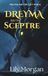 Dreyma and the Sceptre