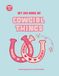 My Big Book of Cowgirl Things