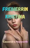 Freiherrin Kristina