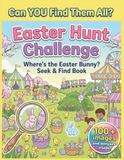Easter Hunt Challenge: Where's the Bunny: Ultimate Search and Find Activity Book for Kids, Teens and Adults