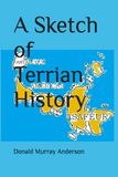 A Sketch of Terrian History: an introduction to global history for decolonized and denationalized people