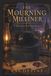 The Thornwick Hat Shop The Mourning Milliner: A Thornwick Hat Shop Mystery — Book Six
