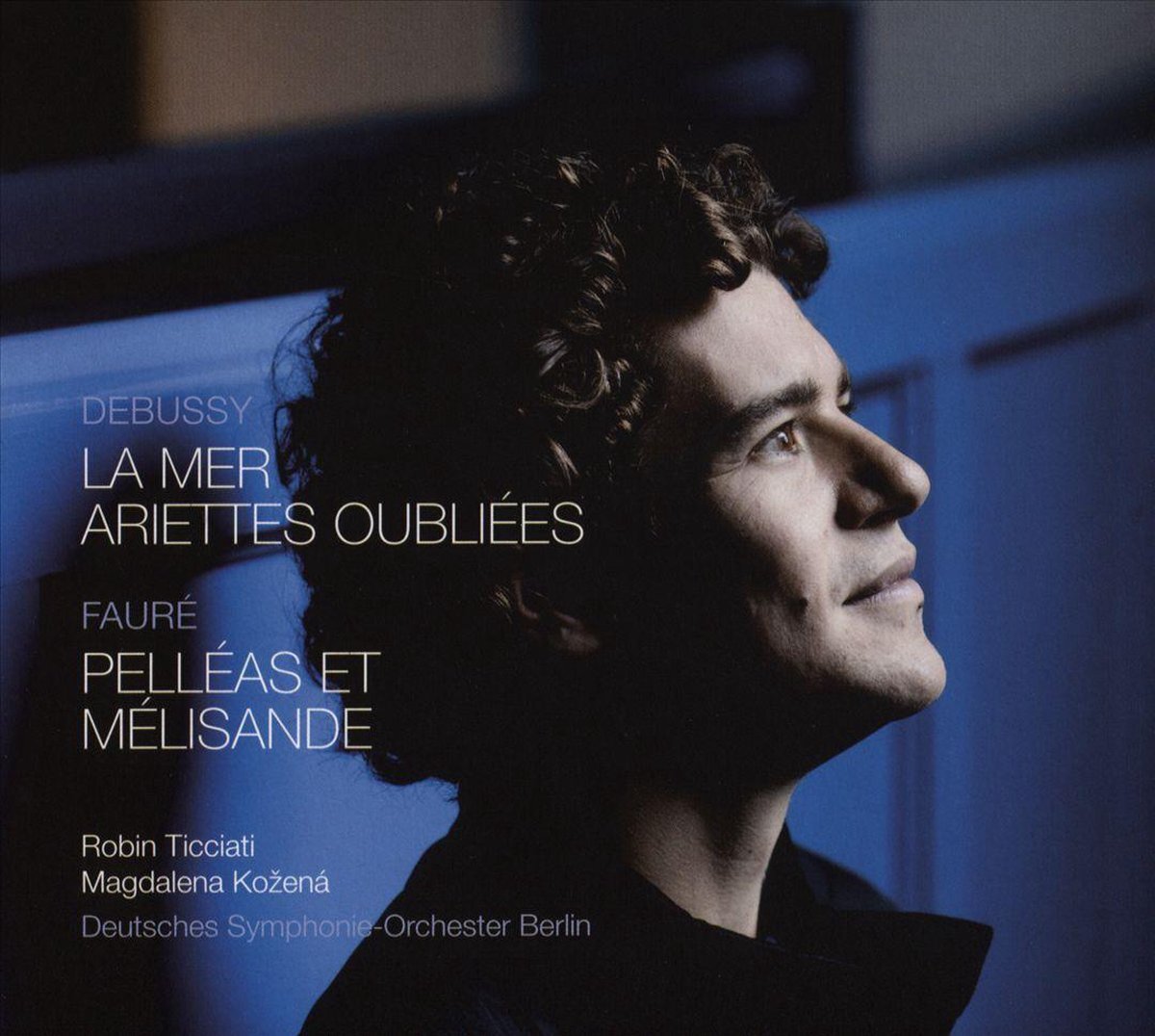 OUTHERE Debussy / Faure: La Mer & Ariettes Oubliees