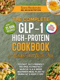 The Complete GLP-1 Cookbook