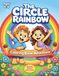 The Circle Rainbow: Coloring Book Adventure