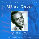 The Story Of Jazz: Miles Davis