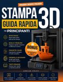 Stampa Libri GmbH Stampa 3D Guida rapida per principianti
