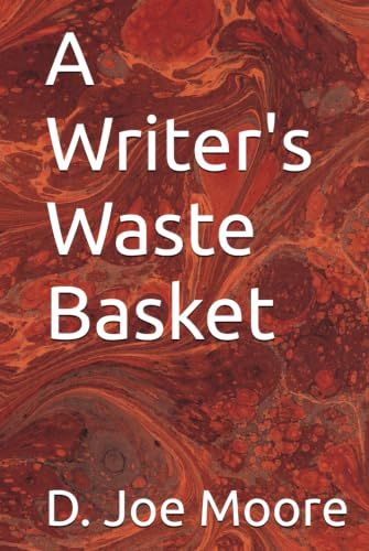 A Writer's Waste Basket