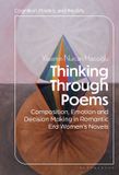 Thinking Bloomsbury Academic Cognition, Poetics, and the Arts- Thinking Through Poems