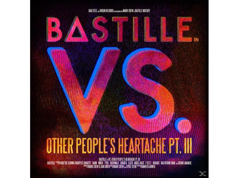 Bastille Vs. (Other People's Heartache, Pt