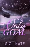 My The Centre Ice My Only Goal Paperback