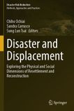 Disaster Springer Nature Disaster Risk Reduction- Disaster and Displacement Paperback