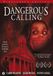 Coast2Coast Dangerous Calling (DVD)