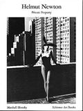 Helmut Schirmer/Mosel Verlag Gmbh Helmut Newton: Private Property Paperback