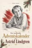 Der Bol Der inoffizielle Adventskalender über Astrid Lindgren