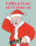 Falling Page Publishing Falling Down at Christmas Paperback