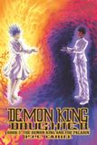 Demon King Daughter: Book 2: The Demon King and the Paladin