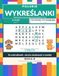 Polskie wykreślanki: Wykreślanki z ukrytą wiadomością dla dzieci 6-9 lat | 56 wykreślanek | Polish Word Search for Kids