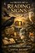 The Druid's Art of Reading Signs: Celtic Wisdom for Omens, Dreams, and the Living World