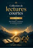 Collection de lectures courtes – Volume 14: État d’esprit, croissance et conscience de soi