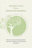 The Quiet Pages Gratitude Journal