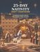 The 25-Day Nativity Craft Countdown: 25 Hands On Advent Crafts Bible Stories and Family Activities to Celebrate the Birth of Jesus