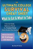 The Ultimate College Survival Cheat Sheet: What to Eat & What to Take