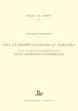 Una Vico Una filosofia «mandata al diserto»? Vico e la tradizione civile italiana tra Età napoleonica e Restaurazione
