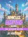 Princess Amiyah Volume 3: The Kingdom Reigns