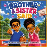 Brother & Sister Said