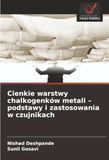 Cienkie warstwy chalkogenków metali - podstawy i zastosowania w czujnikach: DE