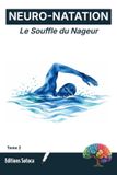 NEURO-NATATION Independently Published Neuro-Natation - Neuro-Natation