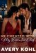 He Avery Kohl He Cheated With My Executive Chef Paperback