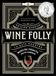 Wine Folly: Edición Magnum: La guía maestra del vino (ESP): 4, Spanish