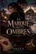 La Libri GmbH La Marque des Ombres