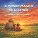 Il Libri GmbH Il mondo magico delle storie