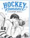 Pucks, Passion & Coloring: An Adult Coloring Book for Hockey Romance Fans
