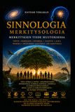 SINNLOGY (MEANINGOLOGY) – Tiede merkityksestä muutoksessa