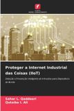 Proteger OmniScriptum SRL Proteger a Internet Industrial das Coisas (IIoT)