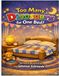 Too Many Dinosaurs for One Bed!: A Story for Little Dreamers