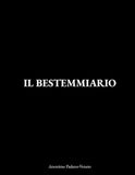 IL BESTEMMIARIO: Sistema analogico di generazione blasfema