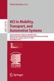 HCI Springer Nature Lecture Notes in Computer Science 16741- HCI in Mobility, Transport, and Automotive Systems