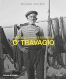 O travagio: Ameglia, storie e memorie