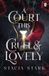 A Penguin Books Ltd Kingdom of Lies1-A Court This Cruel and Lovely