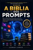A Libri GmbH A Bíblia dos Prompts Paperback