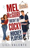 Mel McGuire Brothers Mel McGuire Doesn't Do Cocky Hockey Players