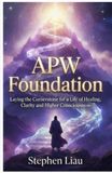 APW Foundation: For Self Healing
