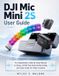 DJI Mic Mini 2S User Guide
