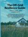 The Off‑Grid Resilience Guide: Craft, Care, and Community